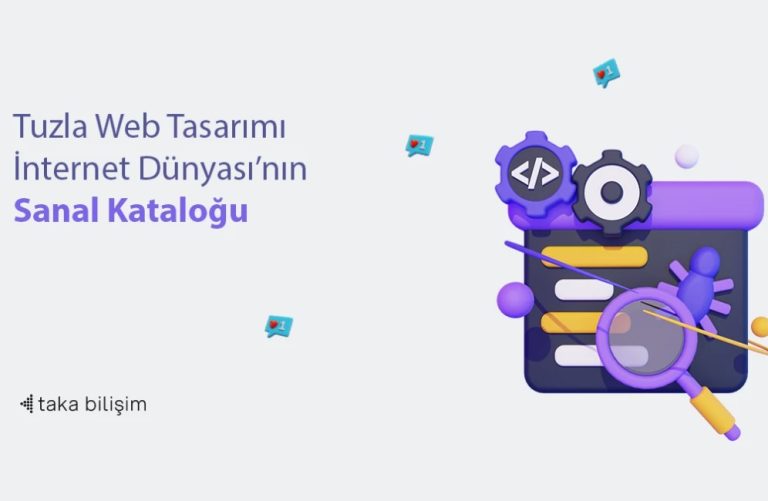 Tuzla Web Tasarım İle Sitenizde Güçlü İlk İzlenim Yaratın