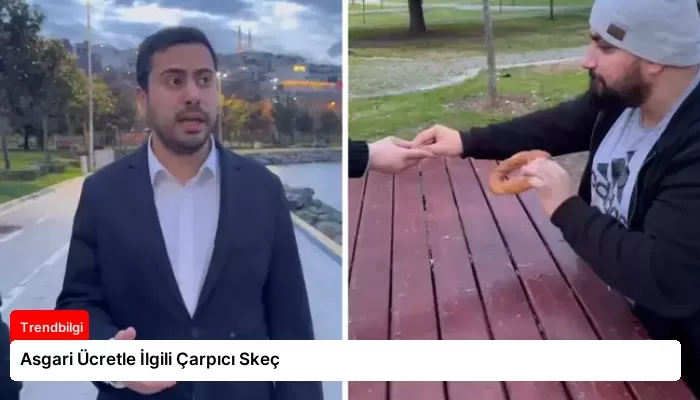 Asgari Ücretle İlgili Çarpıcı Skeç