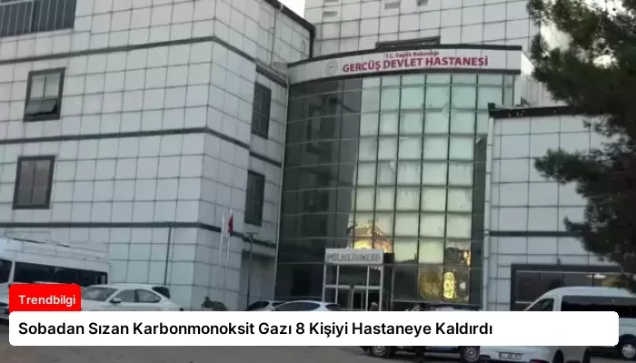 Sobadan Sızan Karbonmonoksit Gazı 8 Kişiyi Hastaneye Kaldırdı