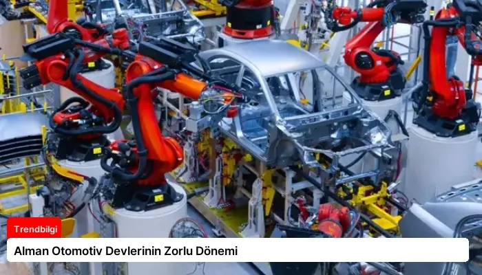 Alman Otomotiv Devlerinin Zorlu Dönemi