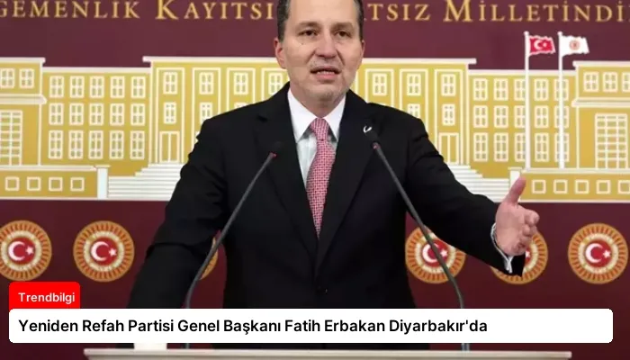 Yeniden Refah Partisi Genel Başkanı Fatih Erbakan Diyarbakır’da