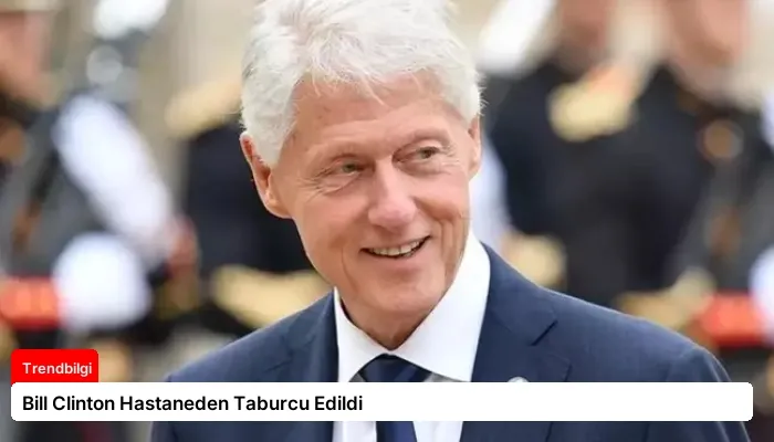 Bill Clinton Hastaneden Taburcu Edildi