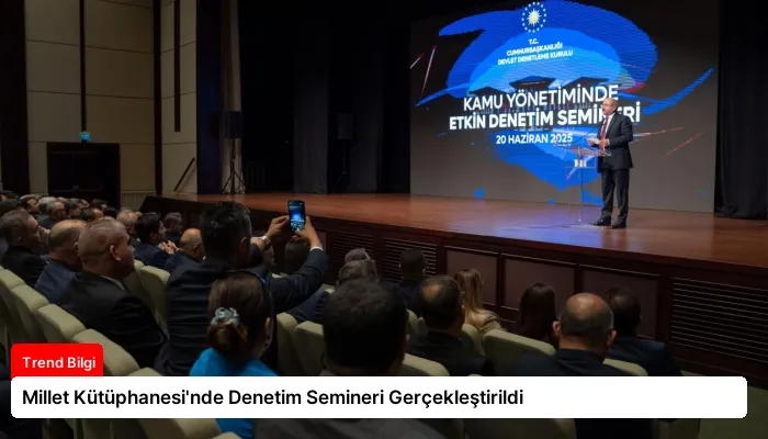 Millet Kütüphanesi’nde Denetim Semineri Gerçekleştirildi