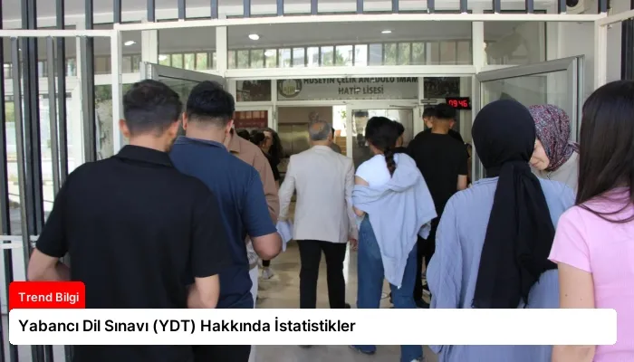 Yabancı Dil Sınavı (YDT) Hakkında İstatistikler