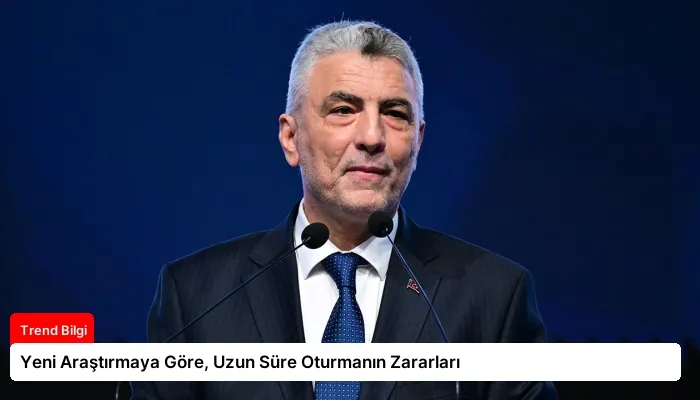 Yeni Araştırmaya Göre, Uzun Süre Oturmanın Zararları