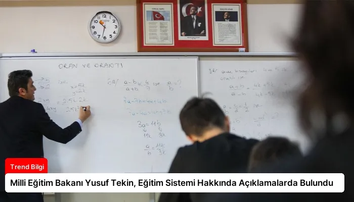 Milli Eğitim Bakanı Yusuf Tekin, Eğitim Sistemi Hakkında Açıklamalarda Bulundu