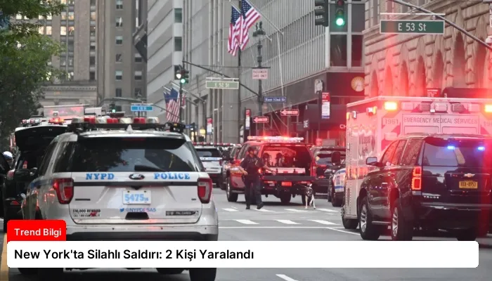 New York’ta Silahlı Saldırı: 2 Kişi Yaralandı