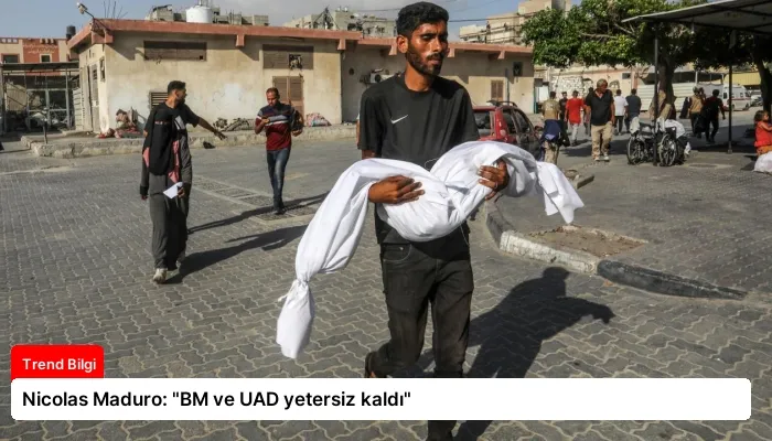 Nicolas Maduro: “BM ve UAD yetersiz kaldı”