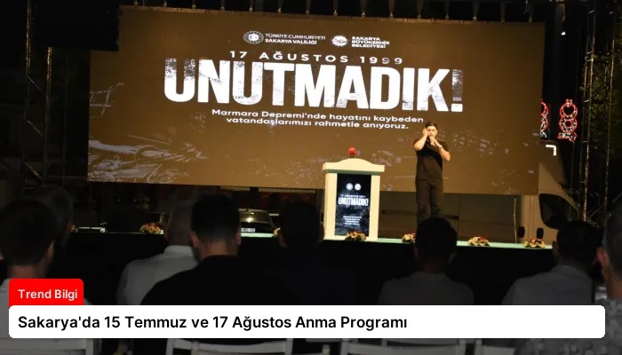 Sakarya’da 15 Temmuz ve 17 Ağustos Anma Programı