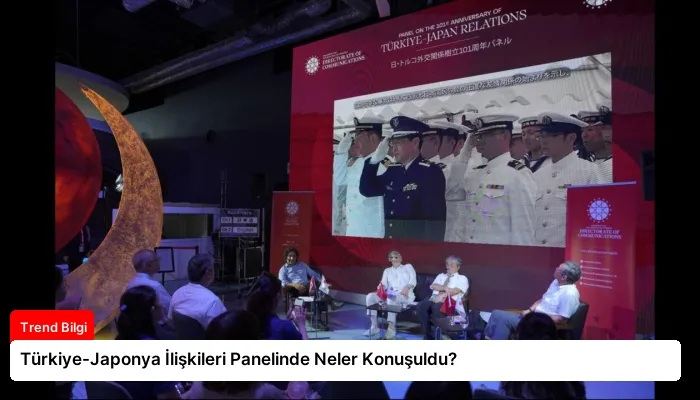 Türkiye-Japonya İlişkileri Panelinde Neler Konuşuldu?