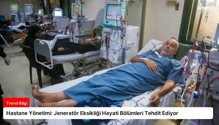 Hastane Yönetimi: Jeneratör Eksikliği Hayati Bölümleri Tehdit Ediyor