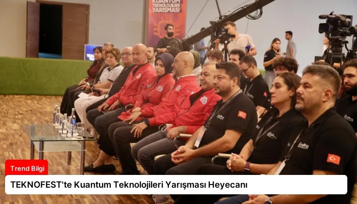 TEKNOFEST’te Kuantum Teknolojileri Yarışması Heyecanı