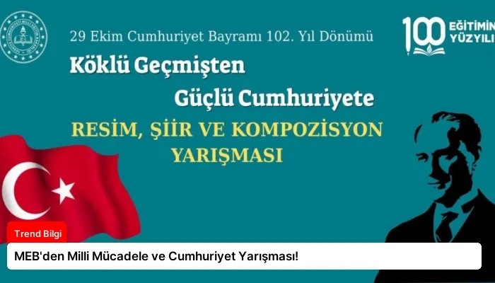 MEB’den Milli Mücadele ve Cumhuriyet Yarışması!