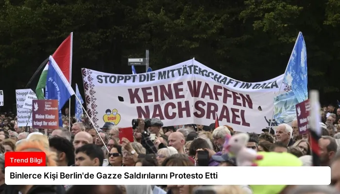 Binlerce Kişi Berlin’de Gazze Saldırılarını Protesto Etti