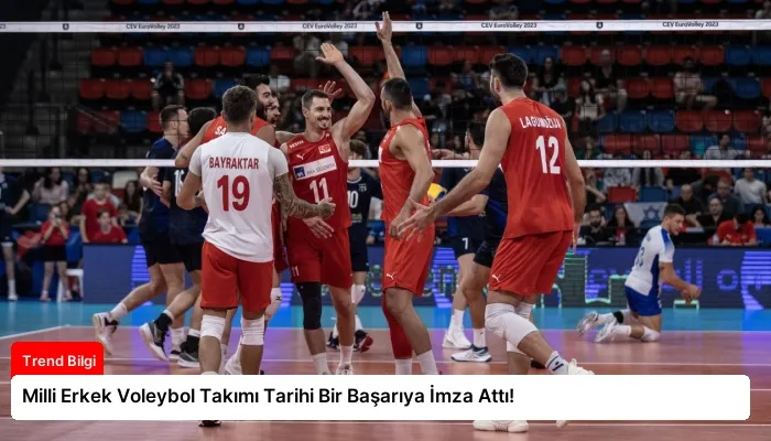 Milli Erkek Voleybol Takımı Tarihi Bir Başarıya İmza Attı!