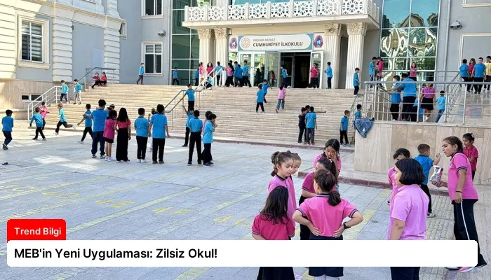 MEB’in Yeni Uygulaması: Zilsiz Okul!