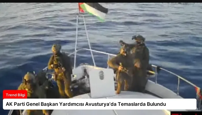 AK Parti Genel Başkan Yardımcısı Avusturya’da Temaslarda Bulundu