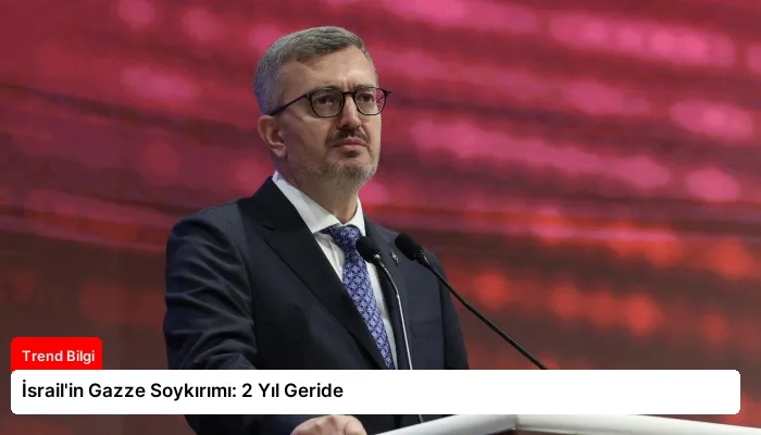 İsrail’in Gazze Soykırımı: 2 Yıl Geride