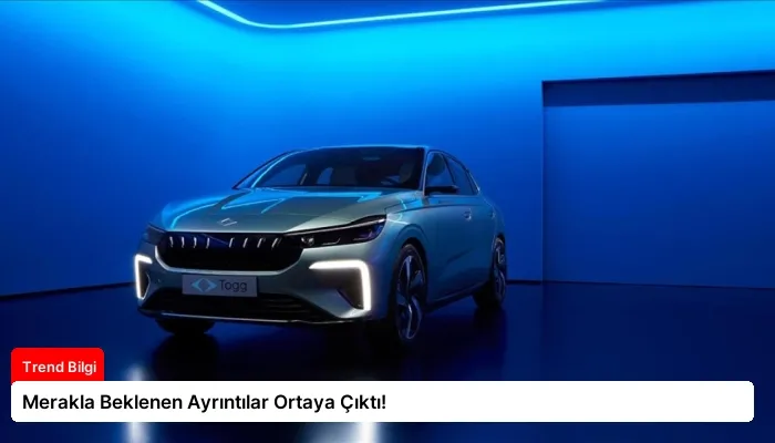 Merakla Beklenen Ayrıntılar Ortaya Çıktı!
