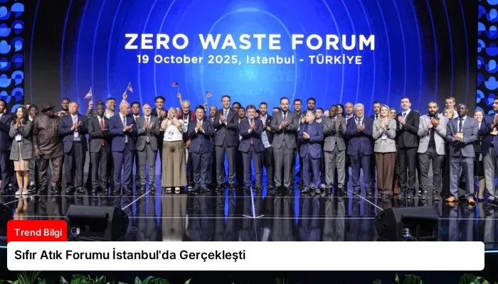 Sıfır Atık Forumu İstanbul’da Gerçekleşti