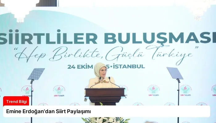 Emine Erdoğan’dan Siirt Paylaşımı