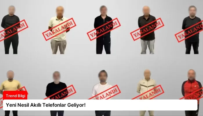 Yeni Nesil Akıllı Telefonlar Geliyor!
