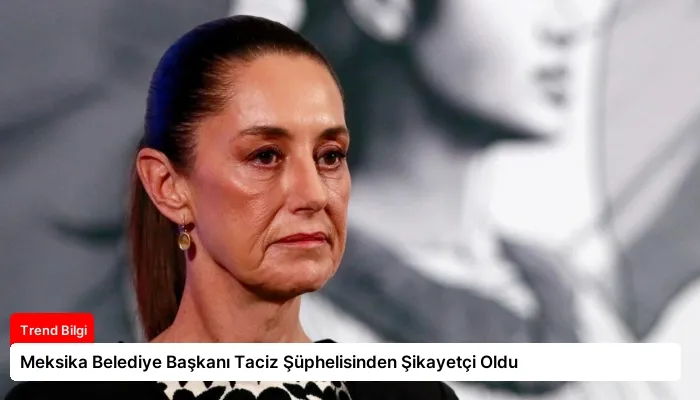 Meksika Belediye Başkanı Taciz Şüphelisinden Şikayetçi Oldu