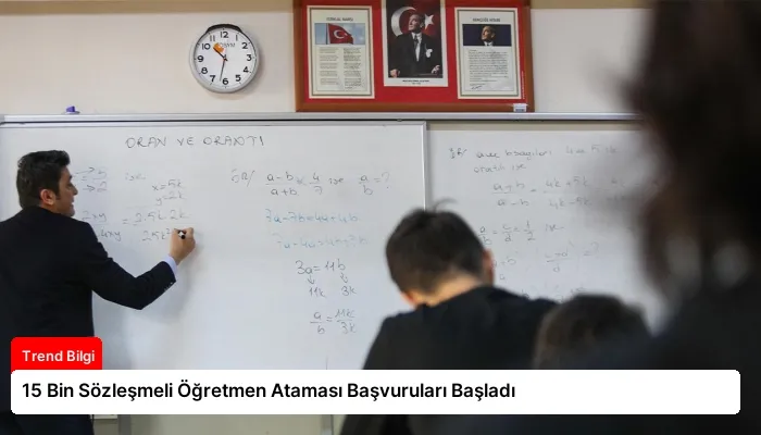 15 Bin Sözleşmeli Öğretmen Ataması Başvuruları Başladı