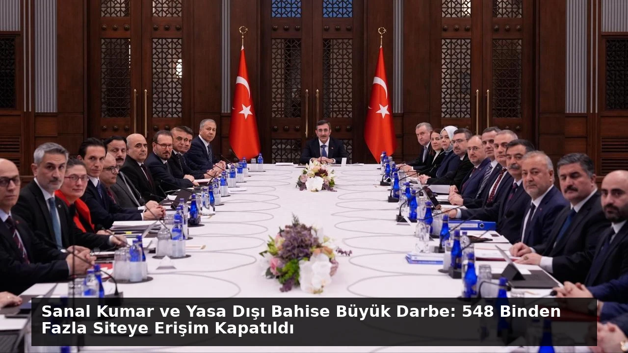 Sanal Kumar ve Yasa Dışı Bahise Büyük Darbe: 548 Binden Fazla Siteye Erişim Kapatıldı
