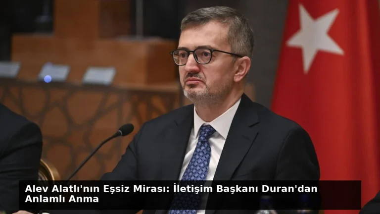 Alev Alatlı’nın Eşsiz Mirası: İletişim Başkanı Duran’dan Anlamlı Anma
