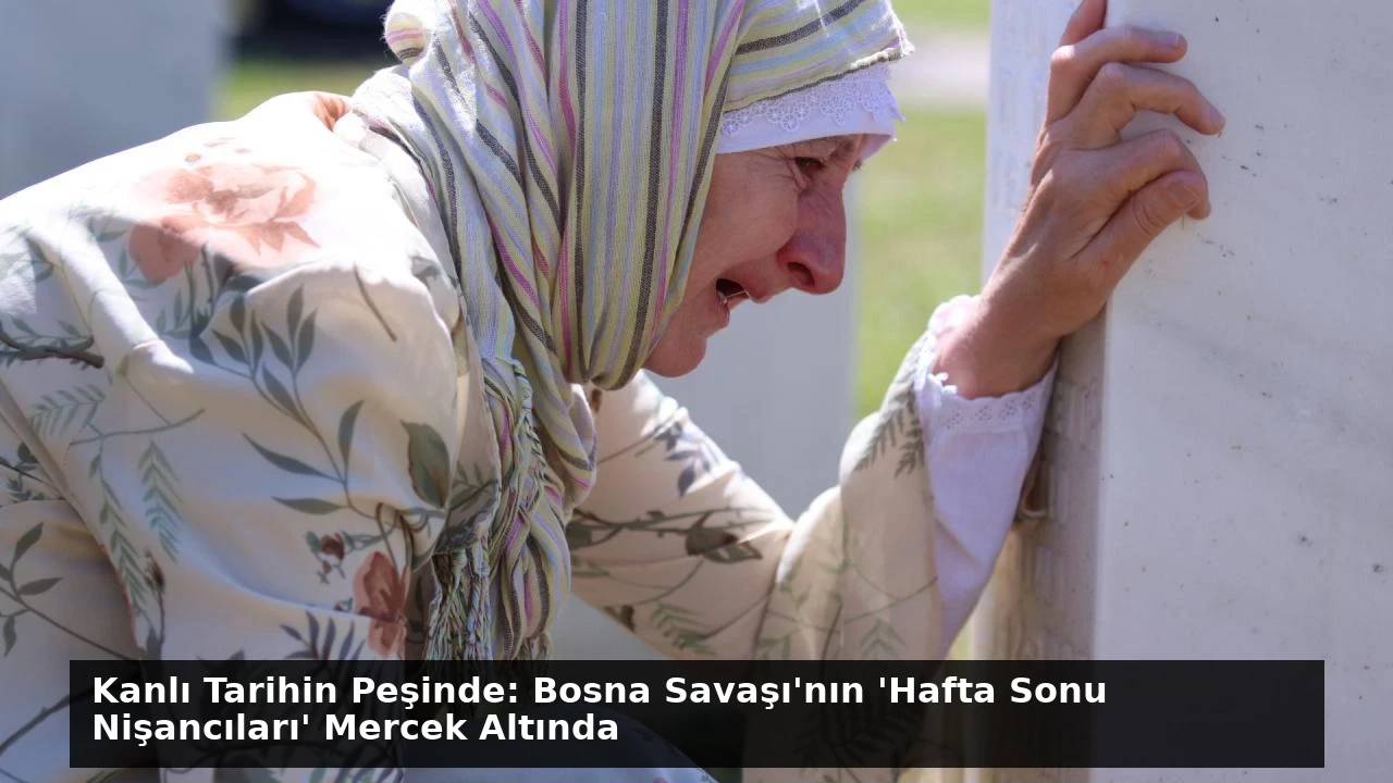 Kanlı Tarihin Peşinde: Bosna Savaşı’nın ‘Hafta Sonu Nişancıları’ Mercek Altında