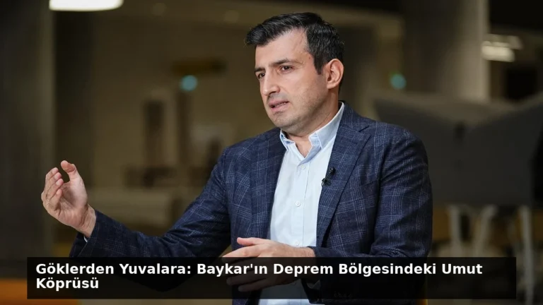 Göklerden Yuvalara: Baykar’ın Deprem Bölgesindeki Umut Köprüsü