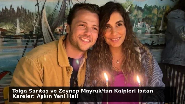 Tolga Sarıtaş ve Zeynep Mayruk’tan Kalpleri Isıtan Kareler: Aşkın Yeni Hali