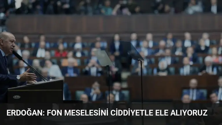 Erdoğan: Fon Meselesini Ciddiyetle Ele Alıyoruz