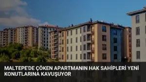 Maltepe'de Çöken Apartmanın Hak Sahipleri Yeni Konutlarına Kavuşuyor