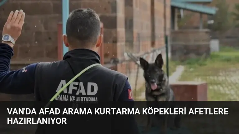 Van'da AFAD Arama Kurtarma Köpekleri Afetlere Hazırlanıyor